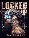 Locked Up