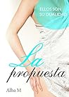 La propuesta (Hermanas Adams nº 1)