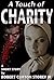 A Touch of Charity