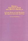 Senso: Visconti's Film and Bioto's Novella : A Case Study in the Relation Between Literature and Film