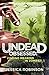 Undead Obsessed: Finding Me...