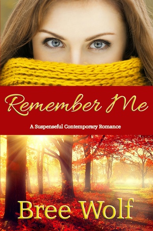 Remember Me  (Where There's Love  #1)