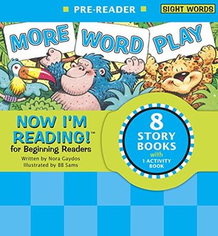 Now I'm Reading! Pre-Reader: More Word Play (NIR! Leveled Readers)