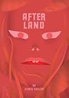 After Land Vol. 1: The Dream You Dream Alone Is Just A Dream . . . After Land Vol. 1: The Dream You Dream Alone Is Just A Dream . . .