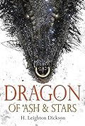 Dragon of Ash & Stars: The Autobiography of a Night Dragon (The Dragons of Solunas #1)