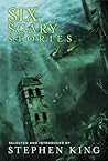 Six Scary Stories by Stephen  King
