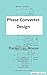 Phase Converter Design