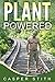 Plant Powered
