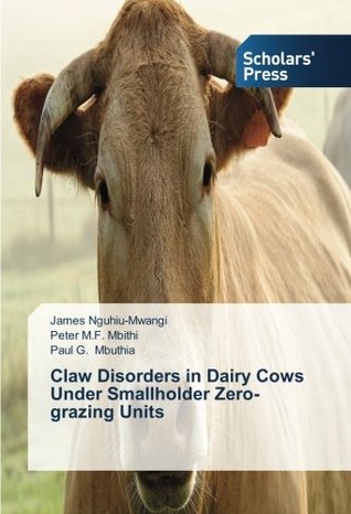 Claw Disorders in Dairy Cows Under Smallholder Zero-grazing Units
