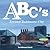 ABC's Around Baltimore City by Adrienne Canull