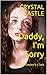 Daddy, I'm Sorry by Crystal Castle