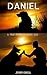 Daniel: A true story of every dog