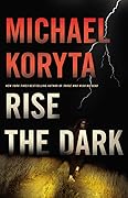 Rise the Dark
