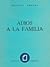 Adiós a la familia