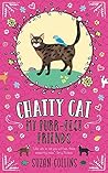 Chatty Cat: My Purr-fect Friends Chatty Cat: My Purr-fect Friends