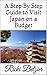 A Step By Step Guide to Visit Japan on a Budget