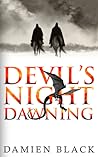 Devil's Night Dawning by Damien    Black