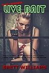 Family Business: Live Bait (Family Business, #2)