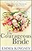 The Courageous Bride (Taylor Sisters)