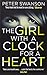 The Girl With a Clock for a Heart