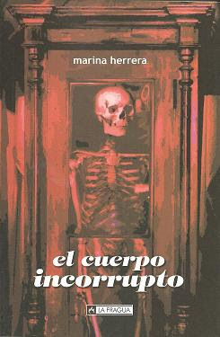 El cuerpo incorrupto