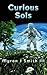 Curious Sols (The Sol Principle #1)