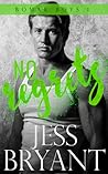 No Regrets by Jess Bryant
