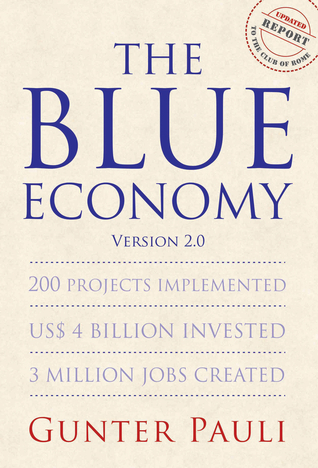 The Blue Economy/version 2.0: 200 Projects Implemented; US$ 4 Billion Invested; 3 Million Jobs Created