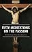 50 Meditations on the Passion