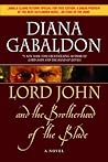 Lord John and the Brotherhood of the Blade by Diana Gabaldon