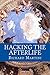 Hacking the Afterlife: Prac...