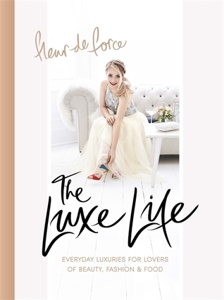 The Luxe Life (Hardcover)