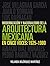Modernización y nacionalismo de la arquitectura mexicana en cinco voces: 1925-1980 (Spanish Edition)