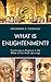 What Is Enlightenment?: Con...