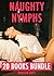 EROTICA: NAUGHTY NYMPHS - 20 STEAMY STORIES OF BRATS FILLED & STUFFED (Adults Only Graphic Erotic Short Stories, XXX Mega Bundle MMF Explicit Erotica Collection)