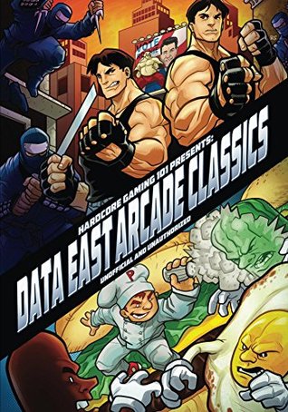 Hardcore Gaming 101 Presents: Data East Arcade Classics (Kindle Edition)
