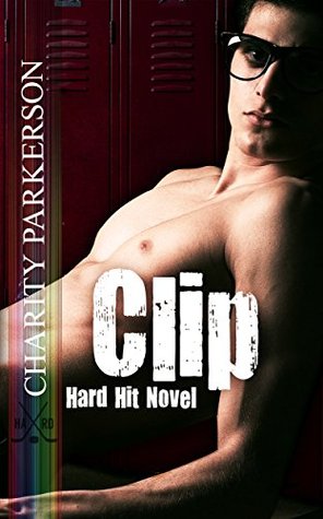 Clip (Hard Hit, #9)