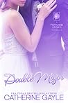 Double Major by Catherine Gayle Double Major by Catherine Gayle