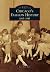 Chicago's Fashion History: 1865-1945 (Images of America: Illinois)