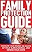 Family Protection Guide: Pr...