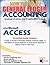 How to Build General Ledger Accounting Using Microsoft Access: Source Code and Design Package