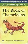 The Book Of Chameleons by José Eduardo Agualusa