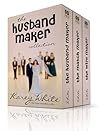 The Husband Maker...