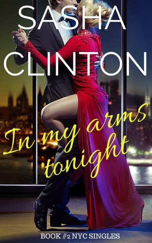 In My Arms Tonight (NYC Singles #2)
