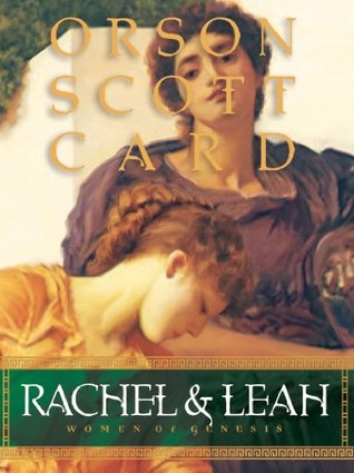 Rachel & Leah