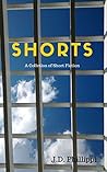 Shorts: A Collection of Short Fiction