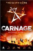 Carnage (The Seven Signs, #2)