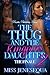 The Thug & The Kingpin's Daughter 2