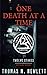 One Death at a Time (Twelve...