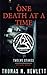 One Death at a Time (Twelve Stakes #1)